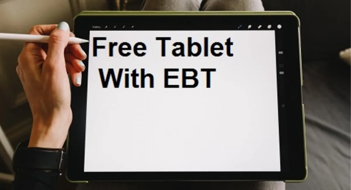 Free Tablet with EBT